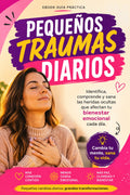 Pequeños Traumas Diarios