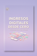 Portada Ebook - Ingresos Digitales Desde Cero